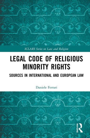 Daniele Ferrari - Legal Code of Religious Minority Rights, Inbunden