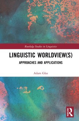 Linguistic Worldview(s) 1
