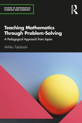 bokomslag Teaching Mathematics Through Problem-Solving