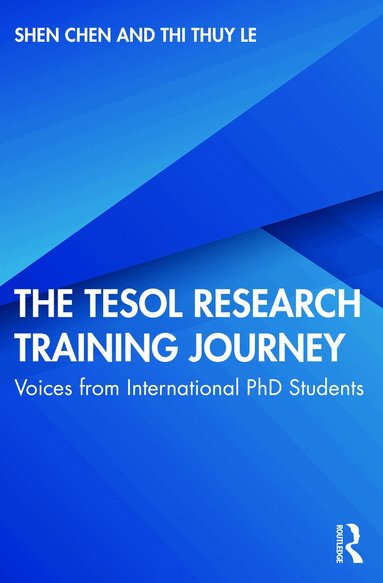Shen Chen, Thi Thuy Le - TESOL Research Training Journey, Häftad