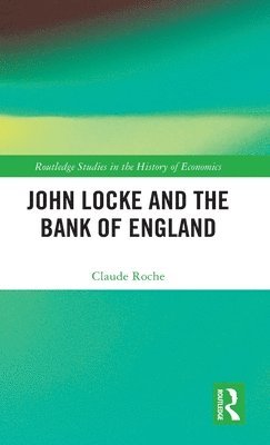 John Locke and the Bank of England 1