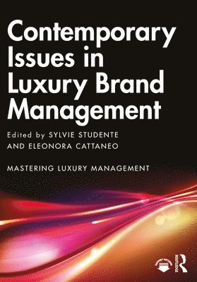 Contemporary Issues in Luxury Brand Management 1