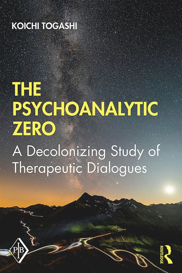 Koichi Togashi, Japan) Togashi, Koichi (Konan University - Psychoanalytic Zero, Inbunden
