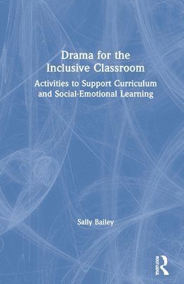 bokomslag Drama for the Inclusive Classroom