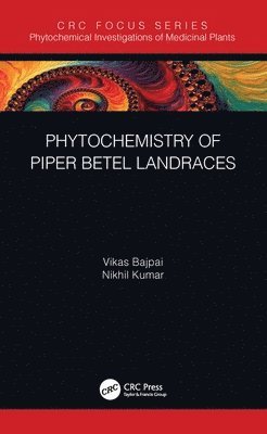 bokomslag Phytochemistry of Piper betle Landraces