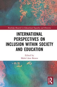 bokomslag International Perspectives on Inclusion within Society and Education