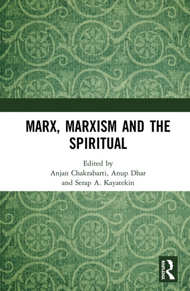 bokomslag Marx, Marxism and the Spiritual