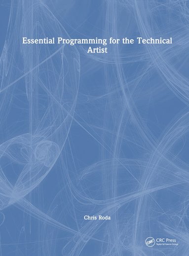 bokomslag Essential Programming for the Technical Artist