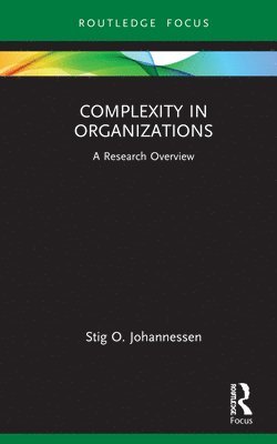 bokomslag Complexity in Organizations