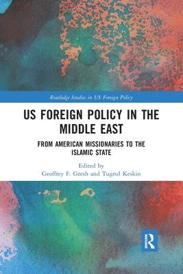 US Foreign Policy in the Middle East 1