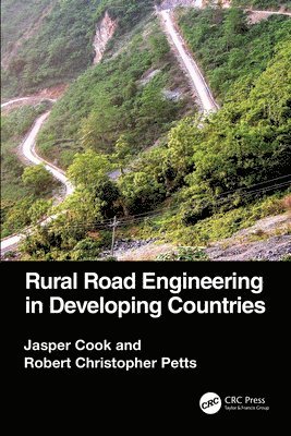 Jasper Cook, Robert Christopher Petts, UK) Cook, Jasper (OTB Engineering - Rural Road Engineering in Developing Countries, Häftad