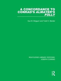 bokomslag A Concordance to Conrad's Almayer's Folly