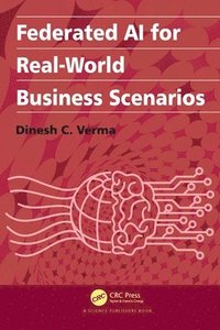 bokomslag Federated AI for Real-World Business Scenarios