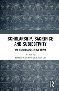 bokomslag Scholarship, Sacrifice and Subjectivity