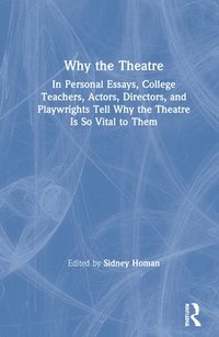 bokomslag Why the Theatre