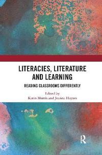 bokomslag Literacies, Literature and Learning