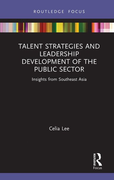 bokomslag Talent Strategies and Leadership Development of the Public Sector