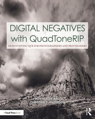 bokomslag Digital Negatives with QuadToneRIP