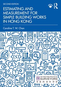 bokomslag Estimating and Measurement for Simple Building Works in Hong Kong