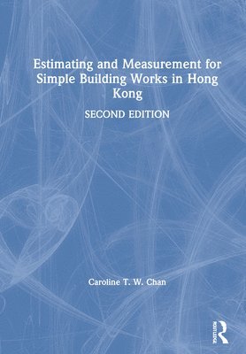 Estimating and Measurement for Simple Building Works in Hong Kong 1