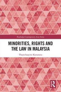 bokomslag Minorities, Rights and the Law in Malaysia