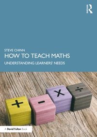 bokomslag How to Teach Maths