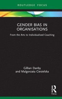 bokomslag Gender Bias in Organisations