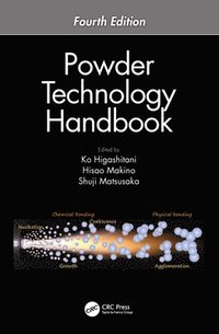 bokomslag Powder Technology Handbook, Fourth Edition