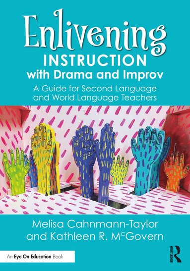 bokomslag Enlivening Instruction with Drama and Improv