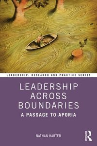 bokomslag Leadership Across Boundaries