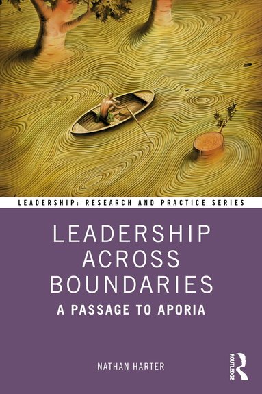 Nathan Harter - Leadership Across Boundaries, Häftad