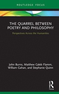 bokomslag The Quarrel Between Poetry and Philosophy