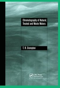 bokomslag Chromatography of Natural, Treated and Waste Waters