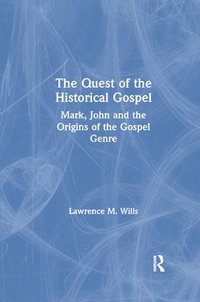 bokomslag The Quest of the Historical Gospel