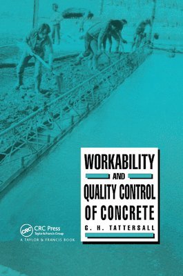 Workability and Quality Control of Concrete 1