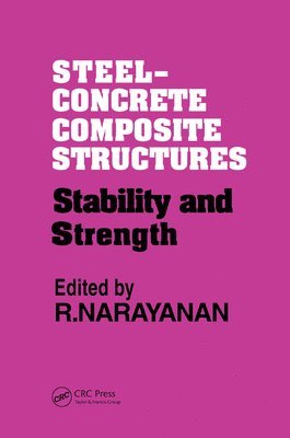 R. Narayanan - Steel-Concrete Composite Structures, Häftad