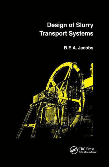 bokomslag Design of Slurry Transport Systems