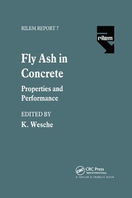 K. Wesche - Fly Ash in Concrete, Häftad