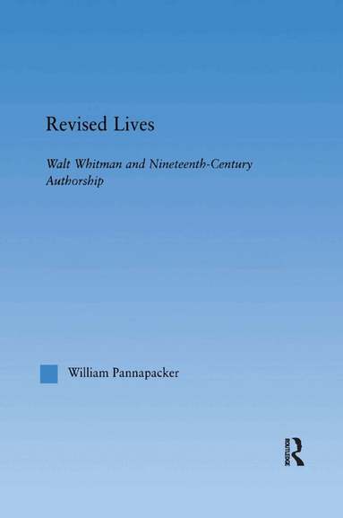 William Pannapacker - Revised Lives, Häftad