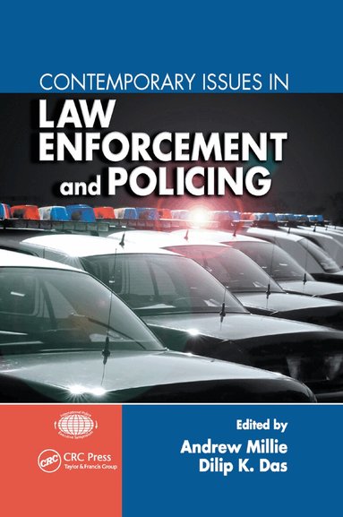 Ph.D. Millie, Dilip K. Das - Contemporary Issues in Law Enforcement and Policing, Häftad