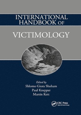 International Handbook of Victimology 1