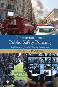 bokomslag Terrorism and Public Safety Policing