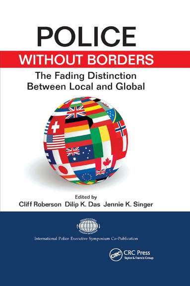 Cliff Roberson, Dilip K. Das, Jennie K. Singer - Police Without Borders, Häftad