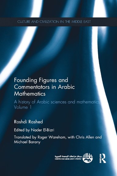 bokomslag Founding Figures and Commentators in Arabic Mathematics