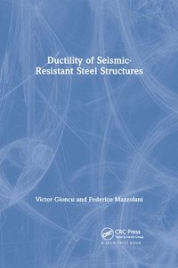bokomslag Ductility of Seismic-Resistant Steel Structures