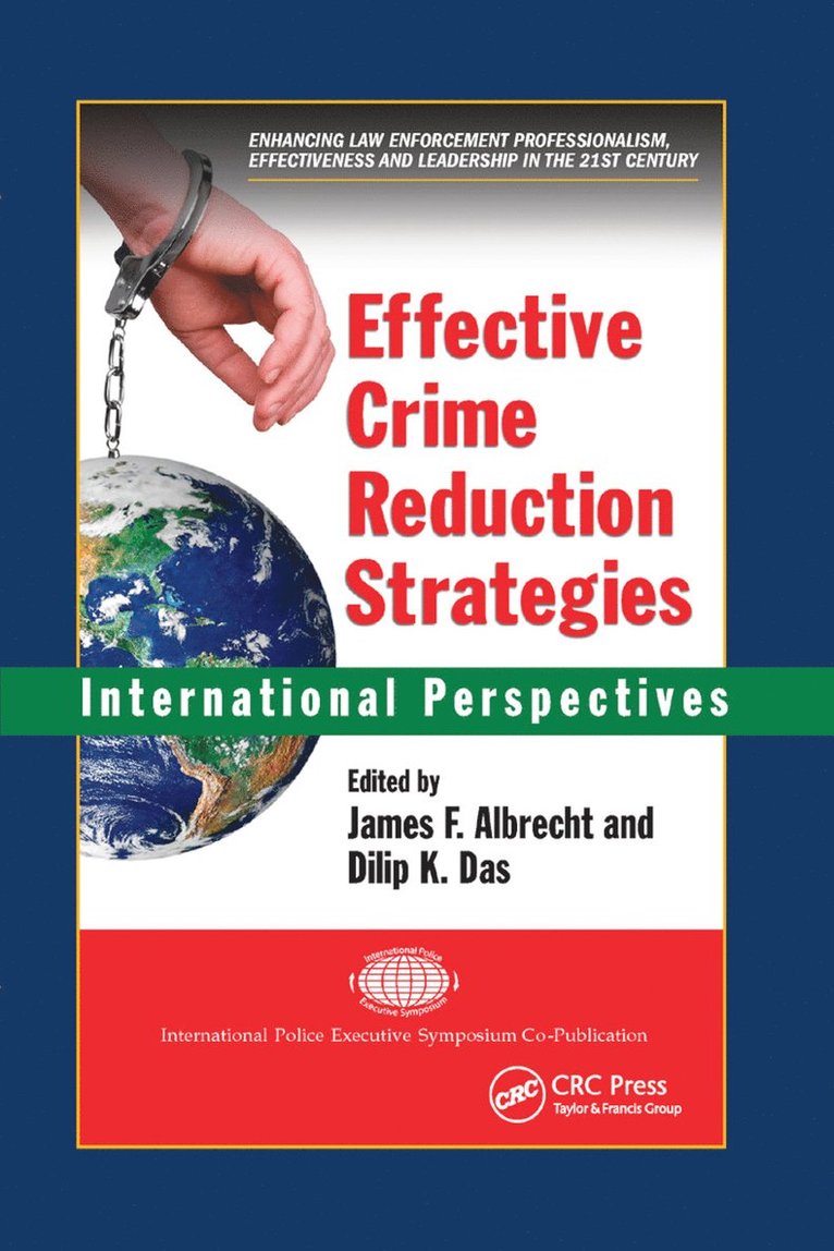 James F. Albrecht, Dilip K. Das - Effective Crime Reduction Strategies, Häftad