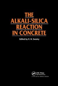 bokomslag The Alkali-Silica Reaction in Concrete