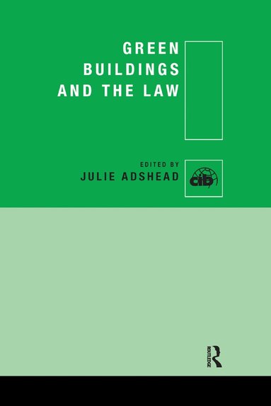 Julie Adshead - Green Buildings and the Law, Häftad