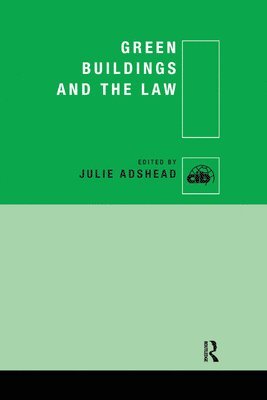 Green Buildings and the Law 1