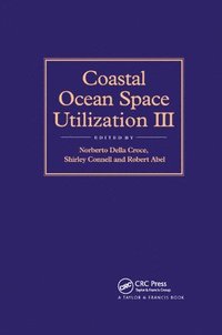 bokomslag Coastal Ocean Space Utilization 3
